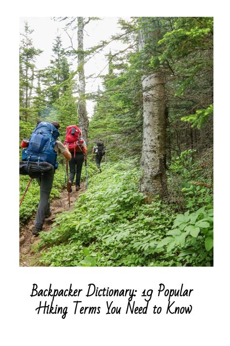 Glossary of Hiking Terms and Backpacking Lingo.